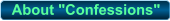 About "Confessions"